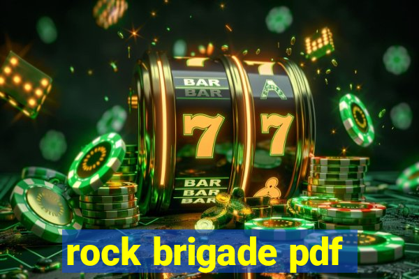 rock brigade pdf